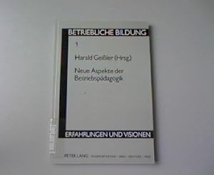 Bild des Verkufers fr Neue Aspekte der Betriebspdagogik zum Verkauf von NEPO UG