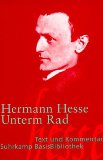 Bild des Verkufers fr Unterm Rad : Roman. Hermann Hesse. Mit einem Kommentar von Heribert Kuhn, Suhrkamp-BasisBibliothek ; 34 zum Verkauf von NEPO UG