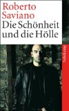 Bild des Verkufers fr Die Schnheit und die Hlle : Texte 2004 - 2009. Roberto Saviano. Aus dem Ital. von Friederike Hausmann und Rita Seu, Suhrkamp-Taschenbuch ; 4280 zum Verkauf von NEPO UG