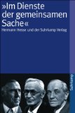 Bild des Verkufers fr Im Dienste der gemeinsamen Sache : Hermann Hesse und der Suhrkamp Verlag (suhrkamp taschenbuch) zum Verkauf von NEPO UG