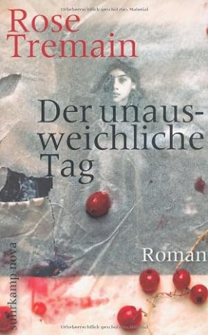 Seller image for Der unausweichliche Tag: Roman (suhrkamp taschenbuch) for sale by NEPO UG