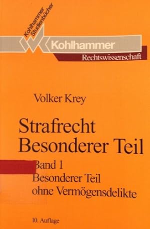 Seller image for Strafrecht Besonderer Teil. Band 1 Besonderer Teil ohne Vermgensdelikte for sale by NEPO UG