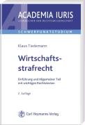 Bild des Verkufers fr Wirtschaftsstrafrecht: Einfhrung und Allgemeiner Teil mit wichtigen Rechtstexten zum Verkauf von NEPO UG