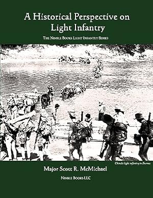 Immagine del venditore per Light Infantry: A Historical Perspective (Paperback or Softback) venduto da BargainBookStores