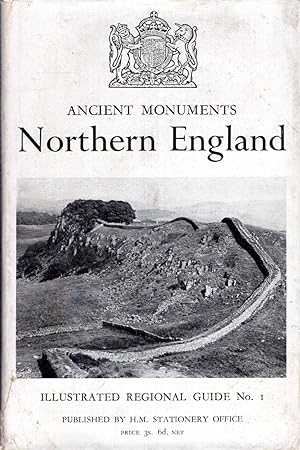 Seller image for Illustrated Regional Guides to Ancient Monuments, volume I Northern England for sale by Pendleburys - the bookshop in the hills