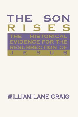 Bild des Verkufers fr The Son Rises: Historical Evidence for the Resurrection of Jesus (Paperback or Softback) zum Verkauf von BargainBookStores