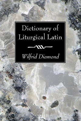 Bild des Verkufers fr Dictionary of Liturgical Latin (Paperback or Softback) zum Verkauf von BargainBookStores