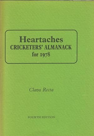 Seller image for HEARTACHES CRICKETERS' ALMANACK FOR 1978 . FOURTH EDITION for sale by Sportspages