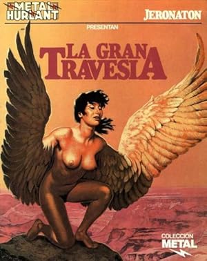 LA GRAN TRAVESÍA Metal Hurlant 8