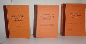 STORIA DELLA RIVOLUZIONE FASCISTA - OPERA COMPLETA IN TRE VOLUMI., Cremona, Cremona Nuova, 1937