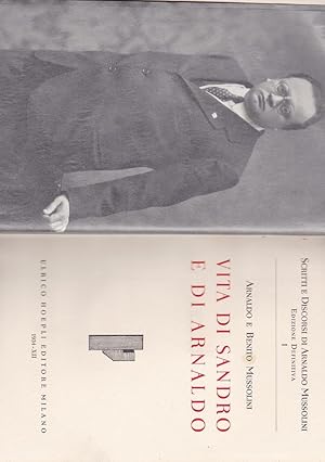 VITA DI SANDRO E DI ARNALDO, Milano, Hoepli Ulrico, 1934