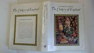 Image du vendeur pour The Cookery of England . Being a Collection of Recipes for Traditional Dishes of all Kinds from the Fifteenth Century to the Present Day, with Notes on Their Social and Culinary Background mis en vente par Goldstone Rare Books