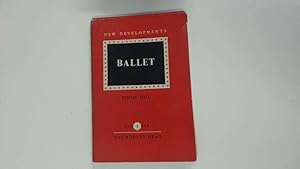 Bild des Verkufers fr Ballet, New Developments zum Verkauf von Goldstone Rare Books