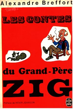 Seller image for Les contes du grand-pere zig for sale by librairie philippe arnaiz