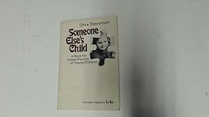 Imagen del vendedor de Someone Else's Child a la venta por Goldstone Rare Books