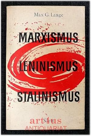 Bild des Verkufers fr Marxismus, Leninismus, Stalinismus : Zur Kritik des dialektischen Materialismus. zum Verkauf von art4us - Antiquariat