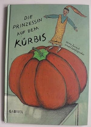 Seller image for Die Prinzessin auf dem Krbis for sale by Antiquariat UPP