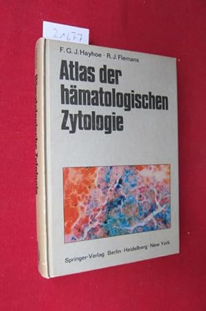 Immagine del venditore per Atlas der hmatologischen Zytologie. [Aus d. Engl.] bers. von G. Ruhrmann. venduto da Versandantiquariat buch-im-speicher
