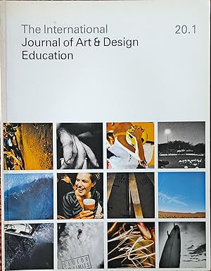 Imagen del vendedor de The International Journal of Art & Design Education (Volume 20 Number 1 2001) /Philip Callow "ICT in Art" / Johannes Kirschenmann "The Electronic Prometheus" / Linda Ashton "Modernist Art" / Fiona Bailey & Magnus Moar "The Vertex Project" / Rebecca Sinker "Developing DARE, the Digital Art Resource for Education" a la venta por Shore Books