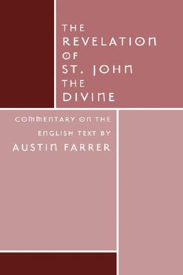 Immagine del venditore per The Revelation of St. John Divine: Commentary on the English Text (Paperback or Softback) venduto da BargainBookStores