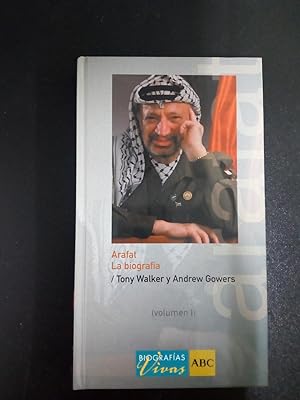 Arafat La biografia. Volumen I y II