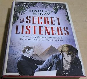 Seller image for The Secret Listeners for sale by powellbooks Somerset UK.