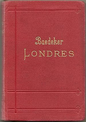 Londres et ses environs. Manuel du voyageur. Onzième édition.