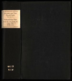 Northumberland Pleas from The Curia Regis and Assize Rolls, 1198-1272. Volume II for the Year 1921.