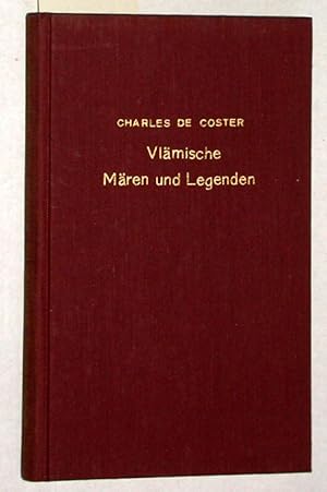 Vlämische Mären und Legenden. Aus dem Französischen Original übertragen von Walter Widmer.