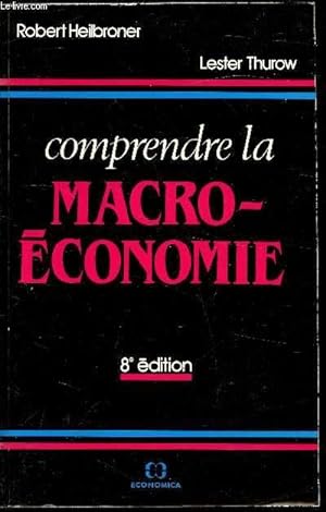 Imagen del vendedor de Comprendre la Macro-conomie a la venta por Le-Livre