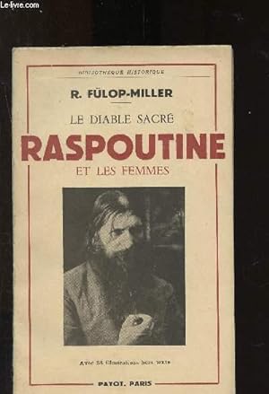 Bild des Verkufers fr Le diable sacr Raspoutine et les femmes zum Verkauf von Le-Livre