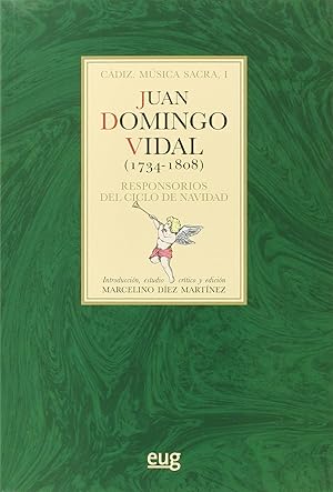 Imagen del vendedor de Juan Domingo Vidal (1734-1808): responsorios del ciclo de Na a la venta por Imosver