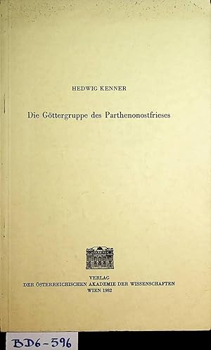 Die Göttergruppe des Parthenonostfrieses. (= SOA: Anzeiger der Philosophisch-Historischen Klasse ...