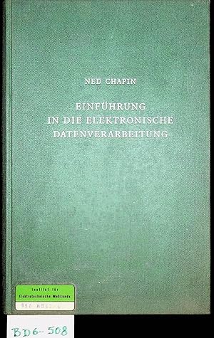 Seller image for Einfhrung in die elektronische Datenverarbeitung for sale by ANTIQUARIAT.WIEN Fine Books & Prints