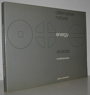 Seller image for ALTERNATIVE NATURAL ENERGY SOURCES for sale by Evolving Lens Bookseller