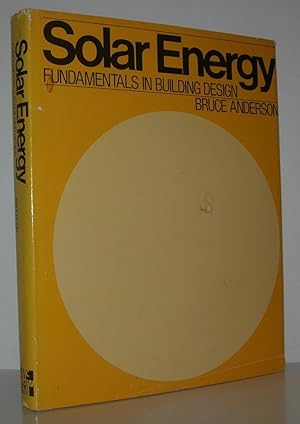 Seller image for SOLAR ENERGY Fundamentals in Building Design for sale by Evolving Lens Bookseller