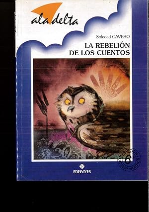 Seller image for La rebelion de los cuentos for sale by Papel y Letras