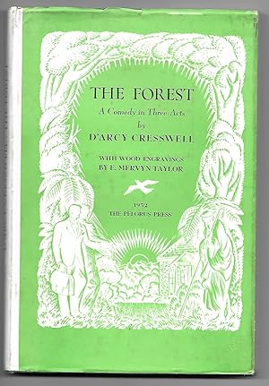 Seller image for The Forest - A Comedy in Three Acts (Inscription by Helen Shaw, biographer of the author) for sale by The Bookshop at Beech Cottage