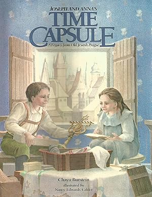 Seller image for Joseph and Anna's Time Capsule: A Legacy of Old Jewish Prague for sale by Beverly Loveless