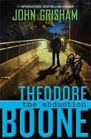 Imagen del vendedor de Grisham, John | Theodore Boone: The Abduction | Signed First Edition Copy a la venta por VJ Books