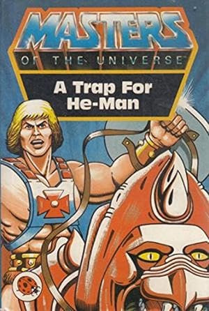 Seller image for Trap for the He-man (Masters of the Universe) for sale by M.Roberts - Books And ??????