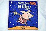 Bild des Verkufers fr Bonne Nuit Willy ! zum Verkauf von RECYCLIVRE