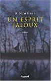 Seller image for Un Esprit Jaloux for sale by RECYCLIVRE
