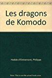 Image du vendeur pour Les Dragons De Komodo : Roman Culturel mis en vente par RECYCLIVRE