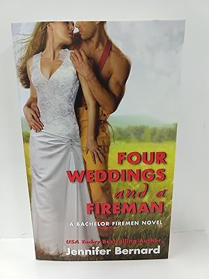 Immagine del venditore per Four Weddings and a Fireman: a Bachelor Firemen Novel (Bachelor Firemen of San Gabriel) venduto da Fleur Fine Books