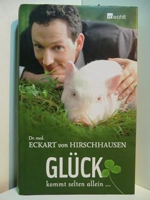 Seller image for Glck kommt selten allein for sale by Antiquariat Weber