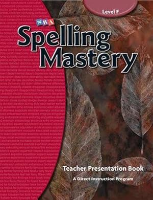 Seller image for Spelling Mastery Level F, Teacher Materials (Spiral) for sale by Grand Eagle Retail