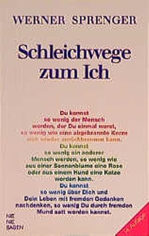 Seller image for Schleichwege zum Ich, Bd.1, Meditationsgedichte for sale by Versandantiquariat Felix Mcke