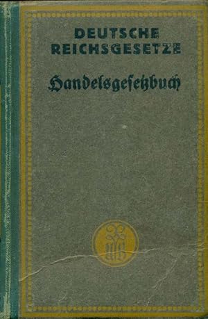 Bild des Verkufers fr Handelsgesetzbuch fr das Deutsche Reich vom 10. Mai 1897 (unter Ausschlu des Seerechts= nebst dem Reichshaftpflichtgesetz und dem Kriegsgesetze, betreffend die Inhaberpapiere mit Prmien. Textausgabe mit kurzen Anmerkungen und Sachregister. zum Verkauf von Online-Buchversand  Die Eule