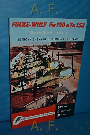 Seller image for Focke-Wulf Fw 190 and Ta 152 Described Part 2 : Technical Manual Series 1 No. 9. for sale by Antiquarische Fundgrube e.U.
